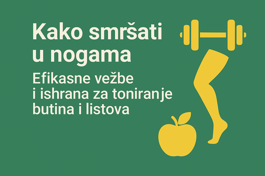 Kako smršati u nogama – Efikasne vežbe i ishrana za toniranje butina i listova