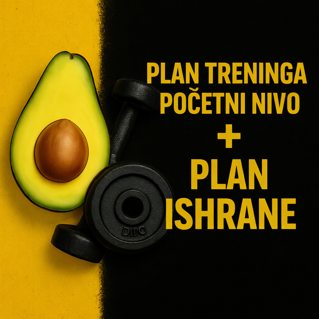 Plan treninga(početni nivo) + Plan ishrane